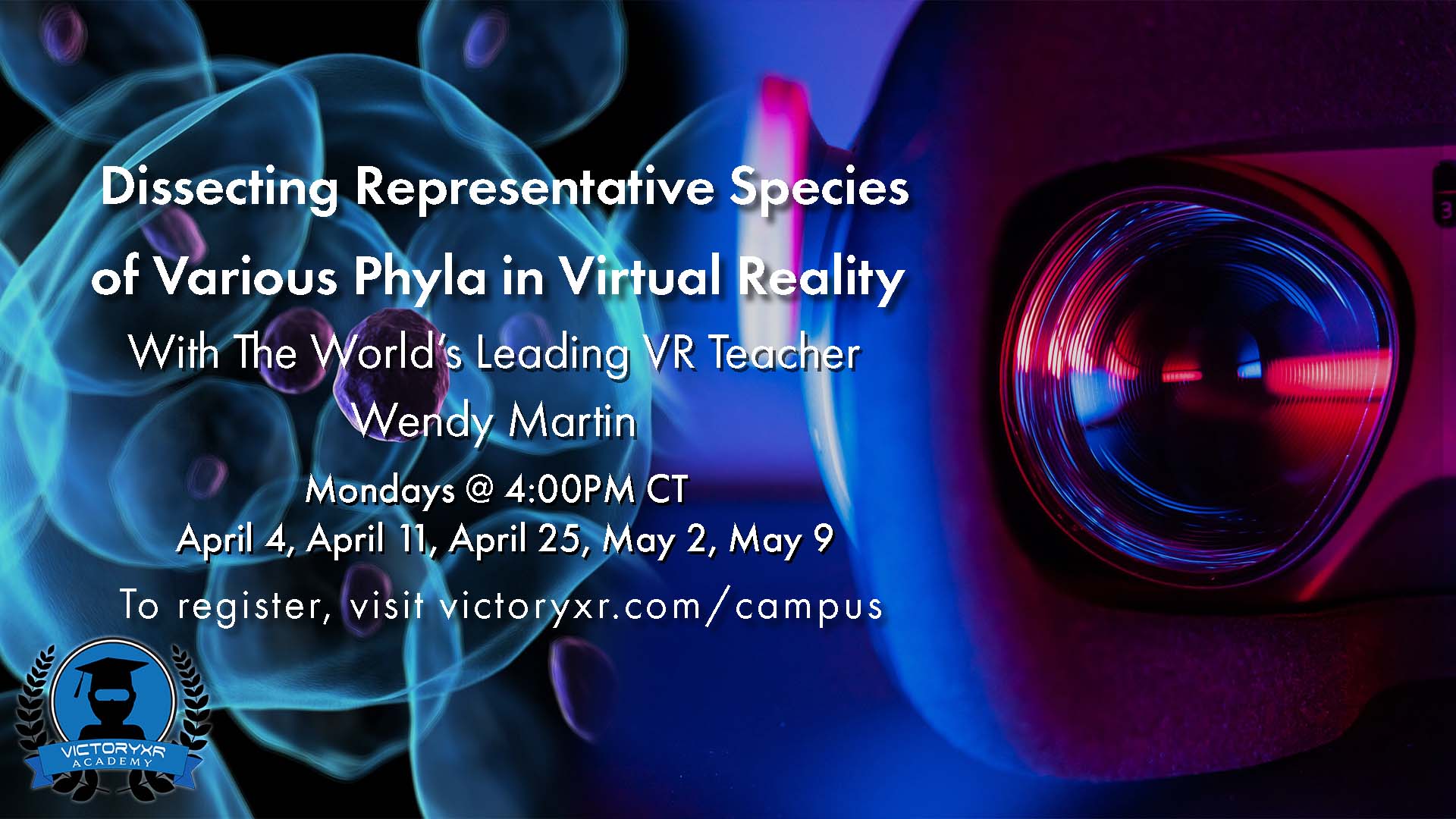 graphic for dissecting representative species of various phyla in virtual reality with wendy seminar